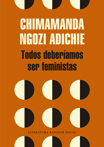 Todos Deberiamos Ser Feministas