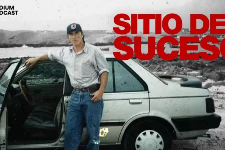 Sitio Del Suceso, Podcast